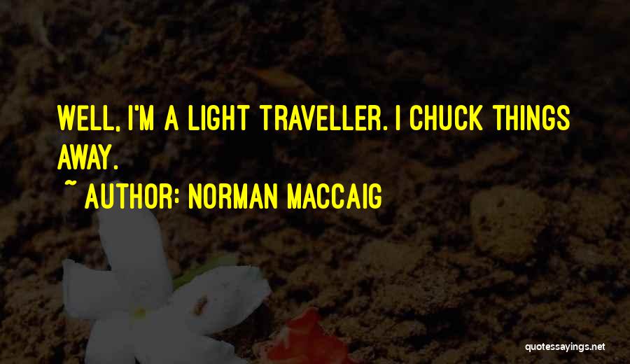 Norman MacCaig Quotes 1594992