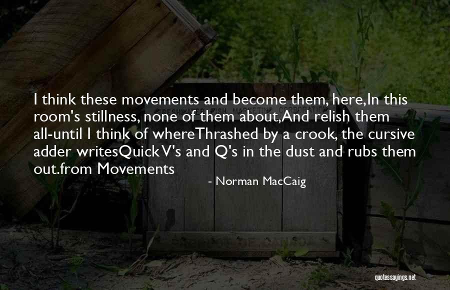 Norman MacCaig Quotes 1673385