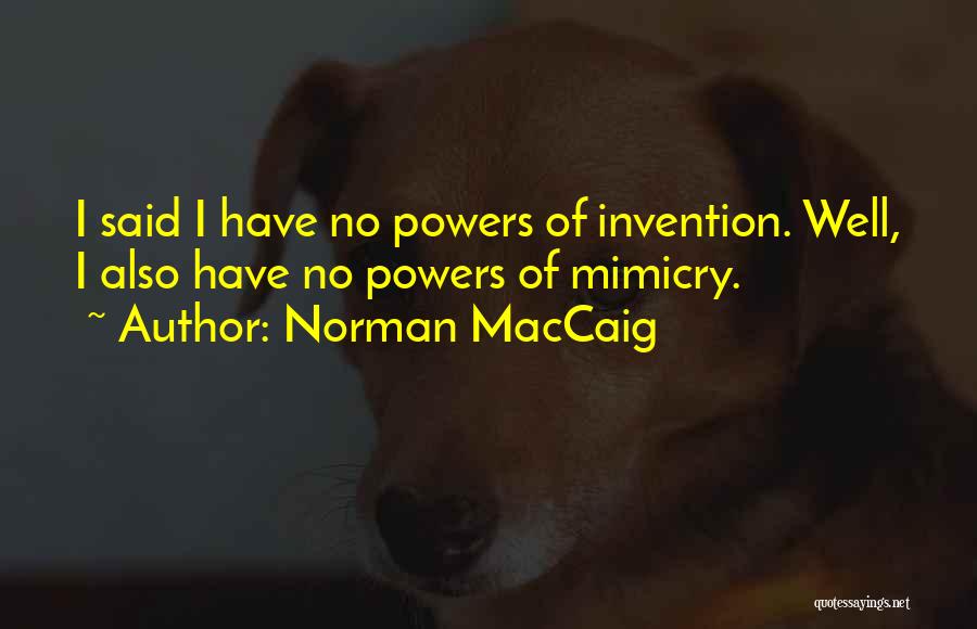 Norman MacCaig Quotes 1951618