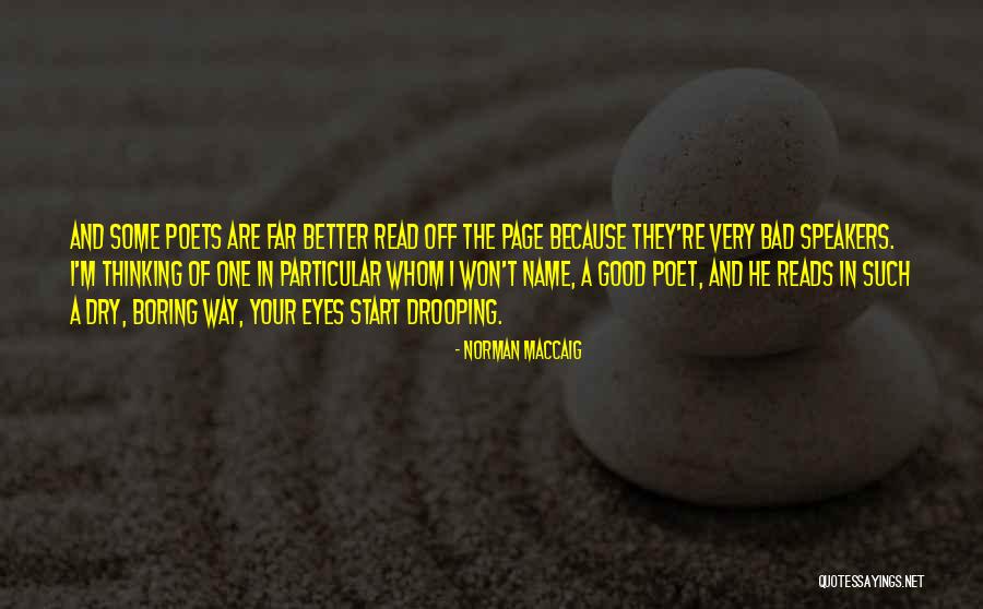 Norman MacCaig Quotes 243432 Norman MacCaig Quotes 243432