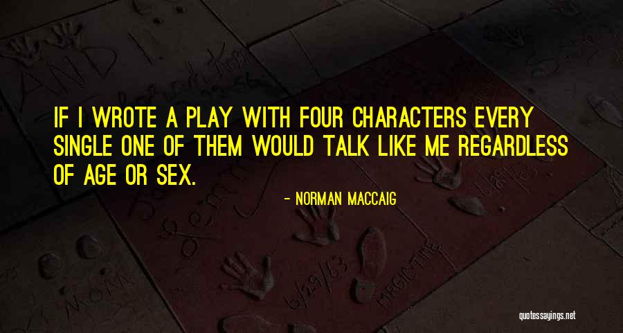 Norman MacCaig Quotes 294106