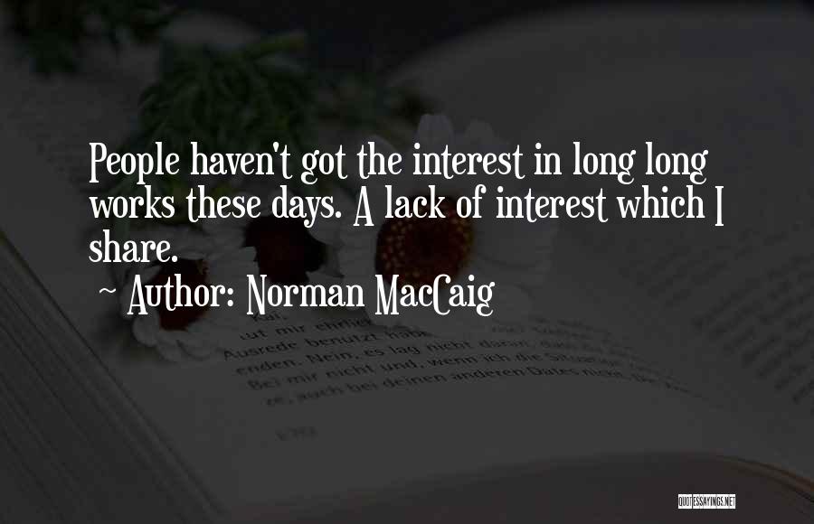 Norman MacCaig Quotes 390123