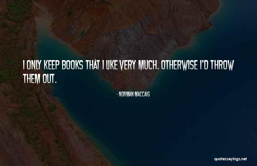 Norman MacCaig Quotes 688475 Norman MacCaig Quotes 688475