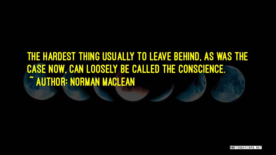 Norman Maclean Quotes 2105254