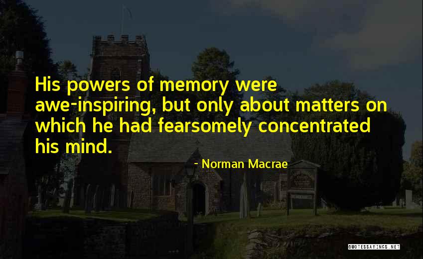 Norman Macrae Quotes 758072