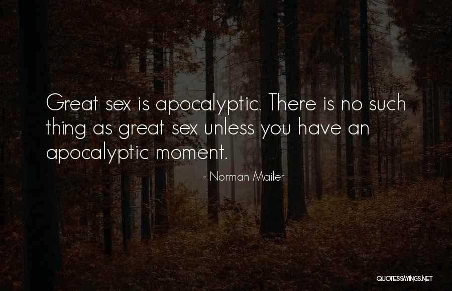 Norman Mailer Quotes 2074322