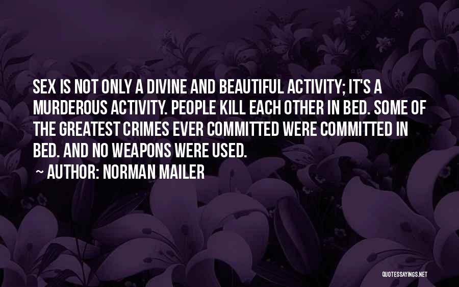 Norman Mailer Quotes 2152072