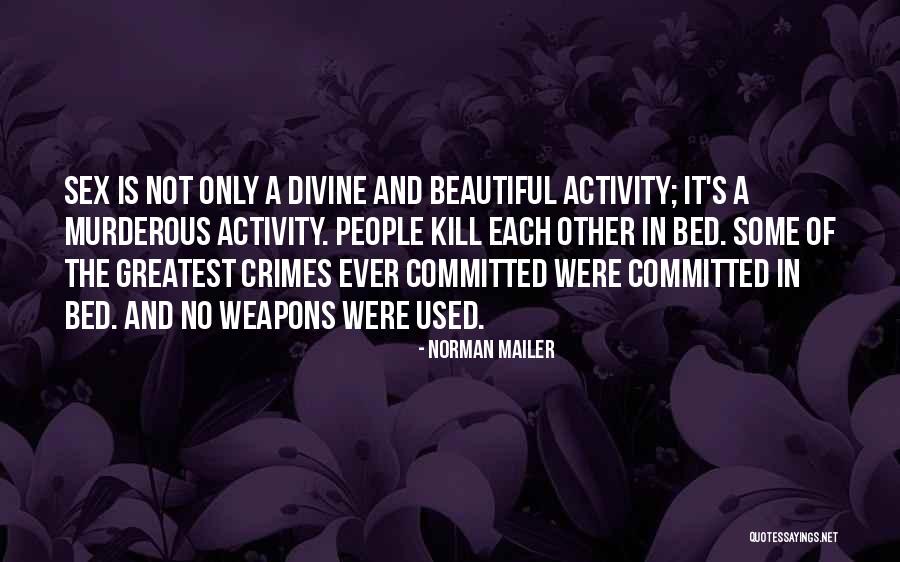 Norman Mailer Quotes 2152072