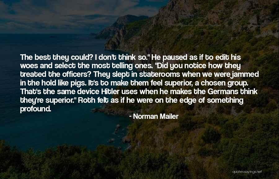 Norman Mailer Quotes 2177120 Norman Mailer Quotes 2177120