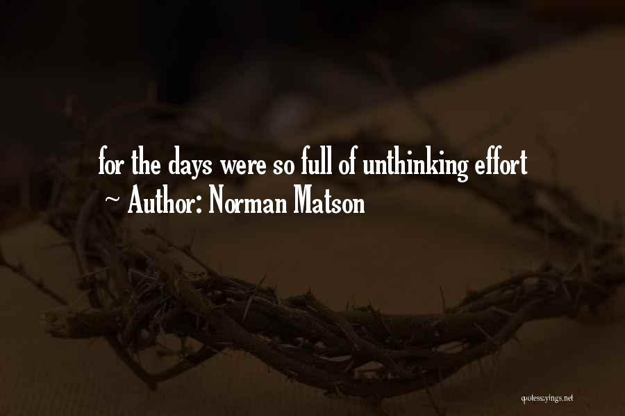 Norman Matson Quotes 1906705