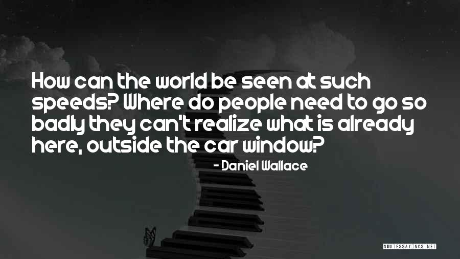 Norman Mattoon Thomas Quotes By Daniel Wallace Norman Mattoon Thomas Quotes By Daniel Wallace