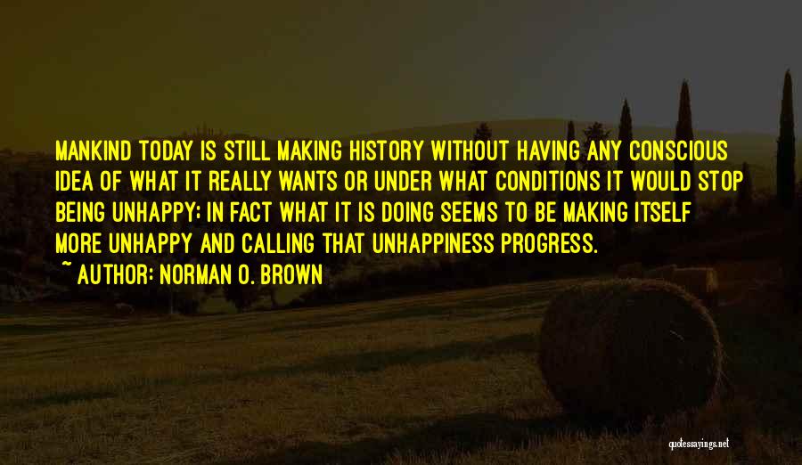 Norman O. Brown Quotes 1484079