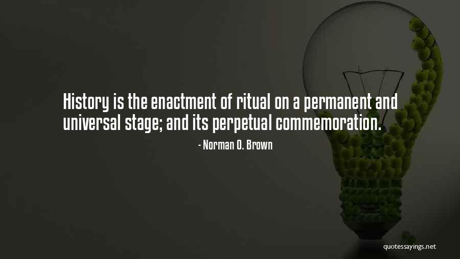 Norman O. Brown Quotes 548732