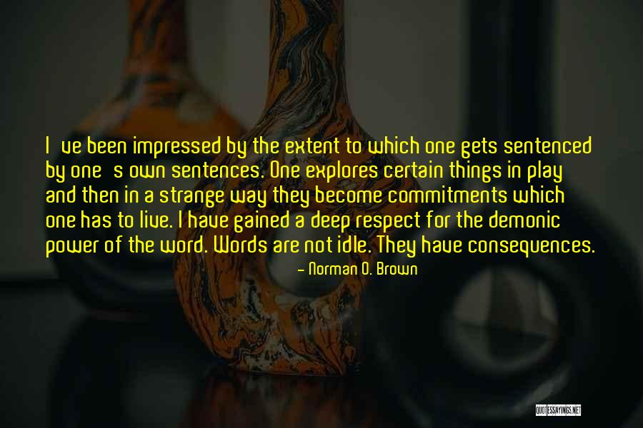 Norman O. Brown Quotes 742743