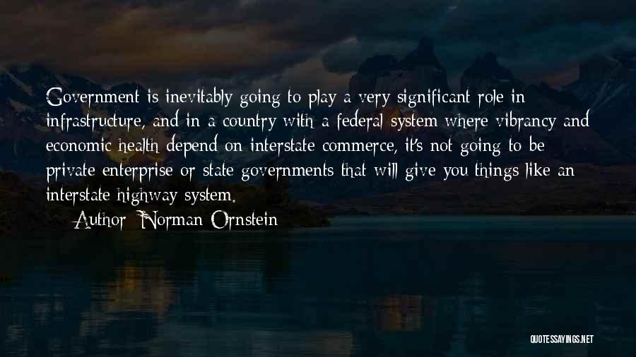 Norman Ornstein Quotes 858742