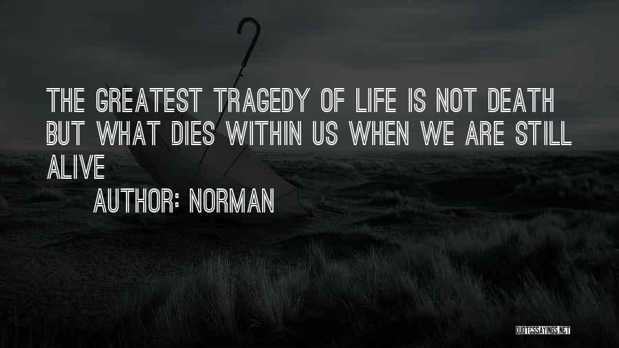 Norman Quotes 393087