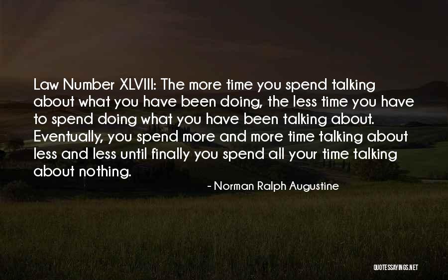 Norman Ralph Augustine Quotes 1213294