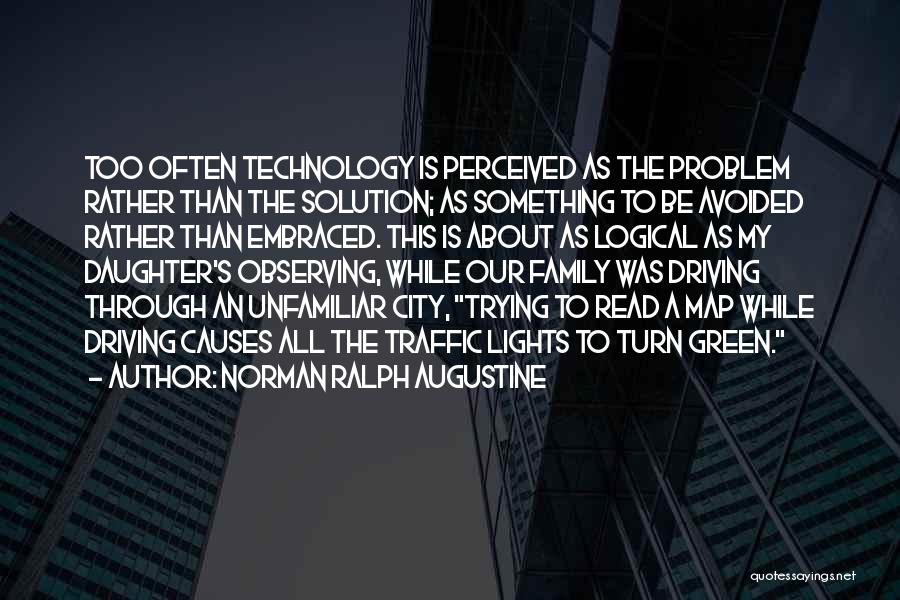 Norman Ralph Augustine Quotes 1320098