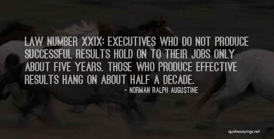 Norman Ralph Augustine Quotes 1409650 Norman Ralph Augustine Quotes 1409650