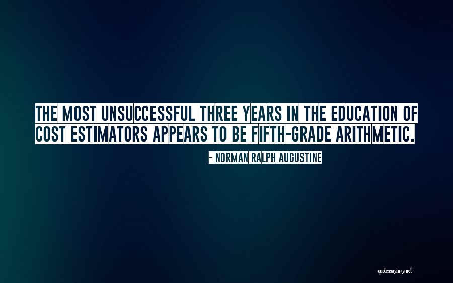 Norman Ralph Augustine Quotes 161948 Norman Ralph Augustine Quotes 161948