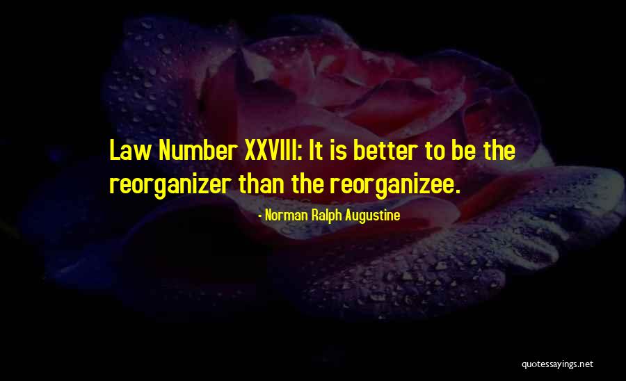 Norman Ralph Augustine Quotes 1638245 Norman Ralph Augustine Quotes 1638245
