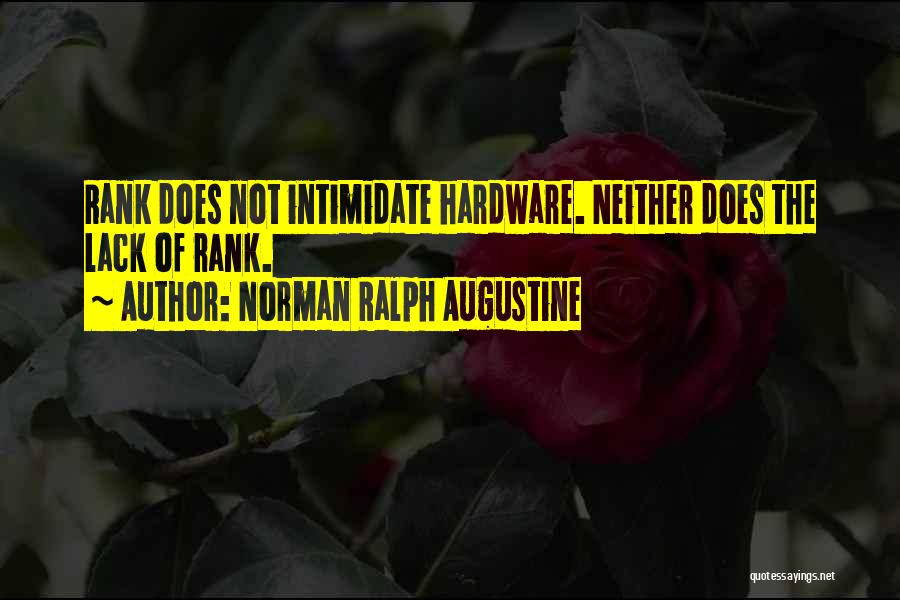 Norman Ralph Augustine Quotes 1684847