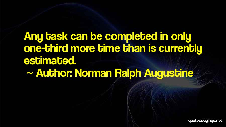 Norman Ralph Augustine Quotes 1830001