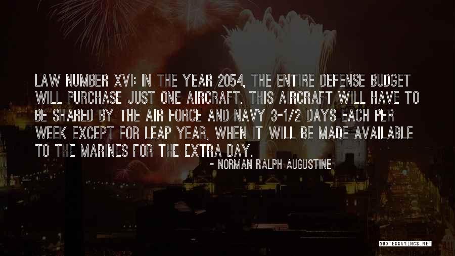 Norman Ralph Augustine Quotes 1879338 Norman Ralph Augustine Quotes 1879338
