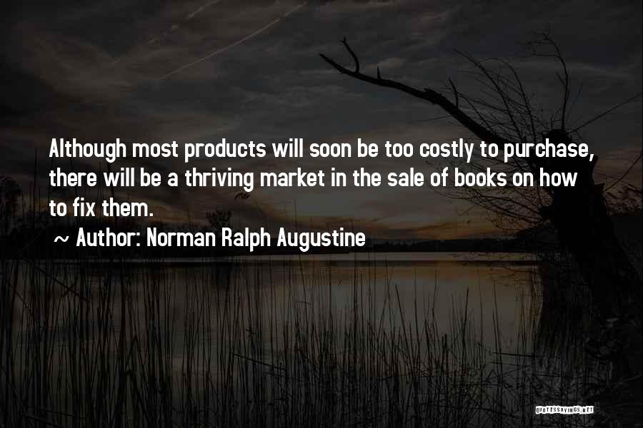 Norman Ralph Augustine Quotes 1912770