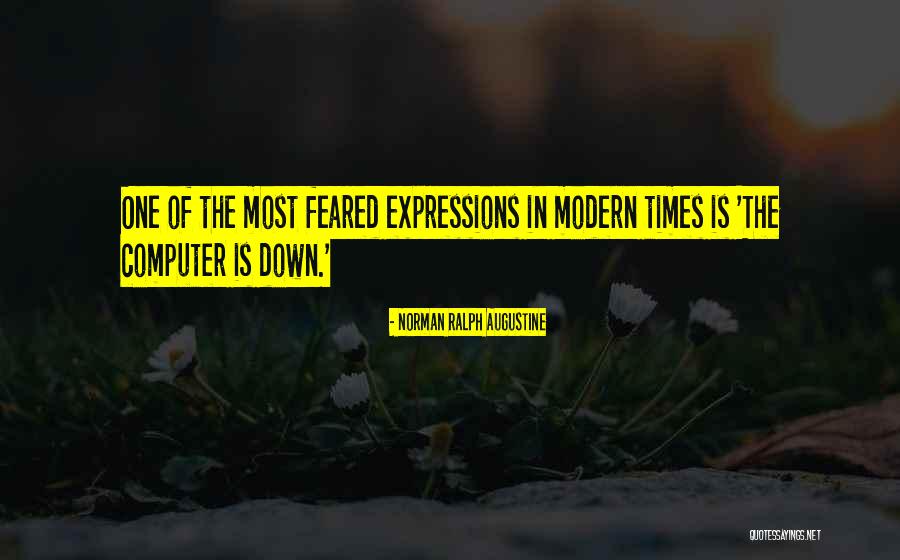 Norman Ralph Augustine Quotes 2125477 Norman Ralph Augustine Quotes 2125477