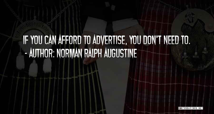 Norman Ralph Augustine Quotes 2161530