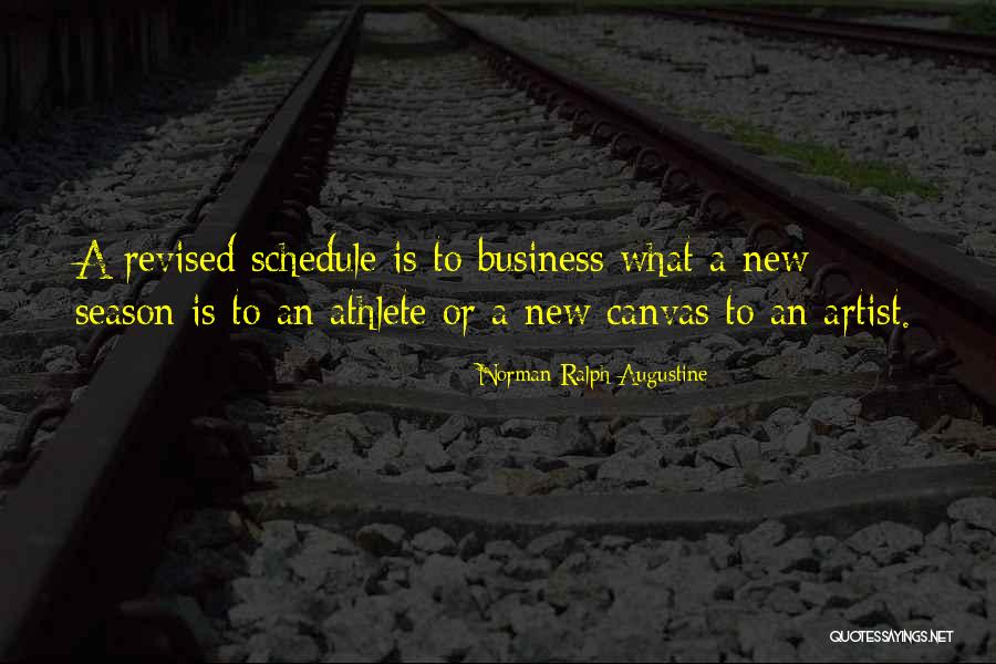 Norman Ralph Augustine Quotes 307367 Norman Ralph Augustine Quotes 307367