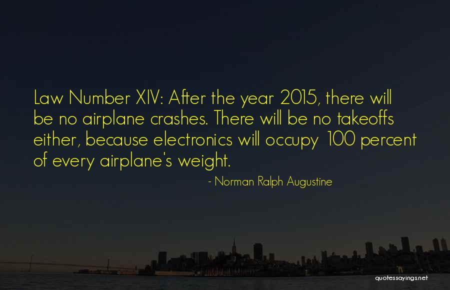 Norman Ralph Augustine Quotes 699451 Norman Ralph Augustine Quotes 699451