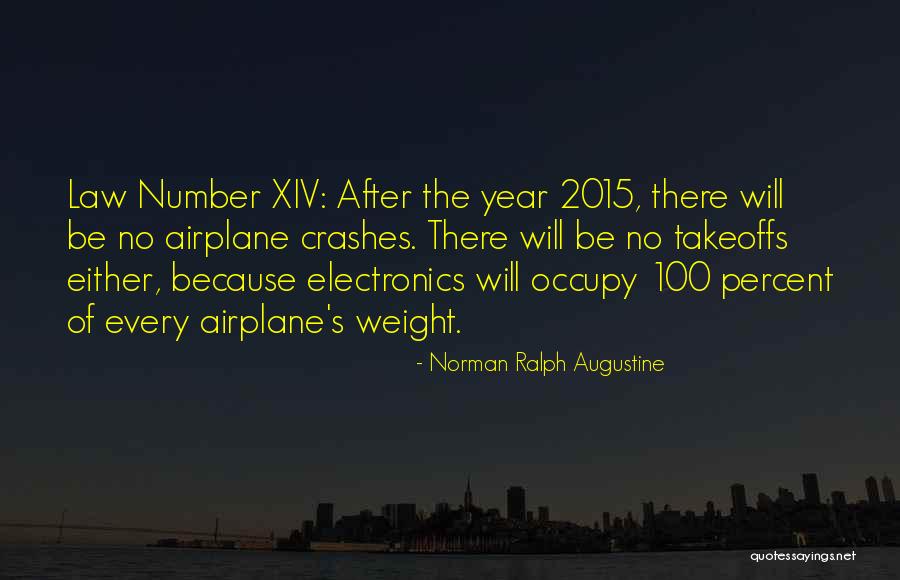 Norman Ralph Augustine Quotes 699451