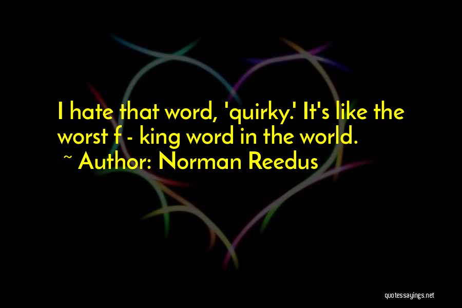 Norman Reedus Quotes 74958