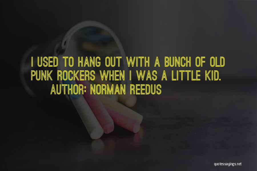 Norman Reedus Quotes 857156