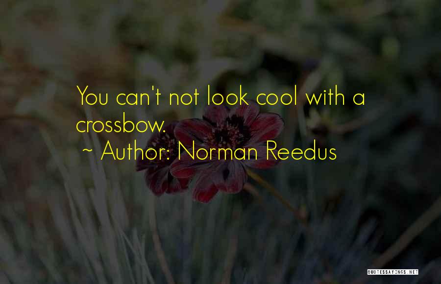 Norman Reedus Quotes 909922