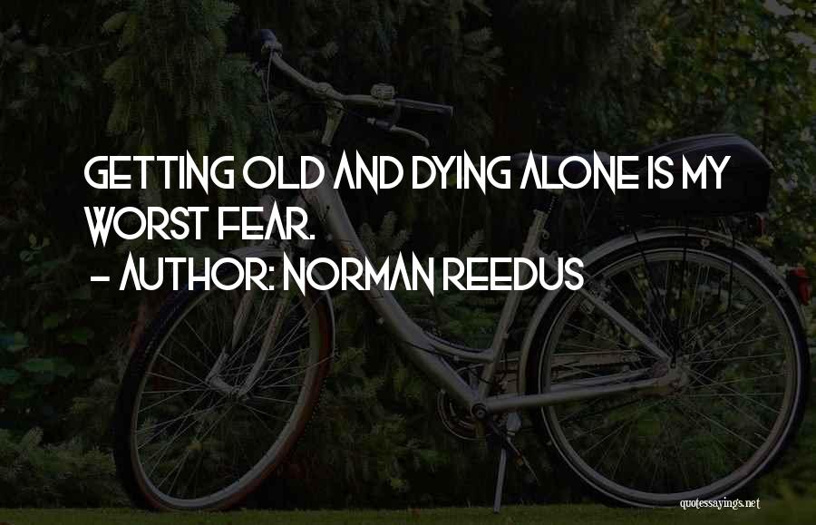 Norman Reedus Quotes 911331