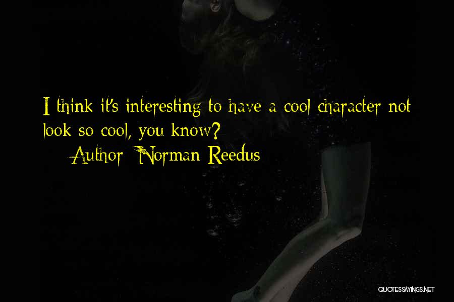 Norman Reedus Quotes 944530