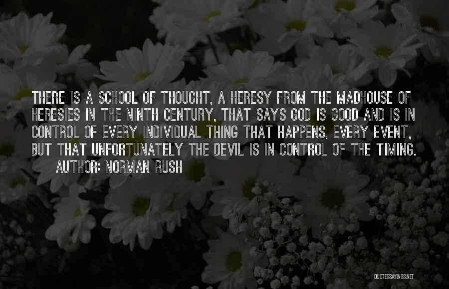 Norman Rush Quotes 1862432