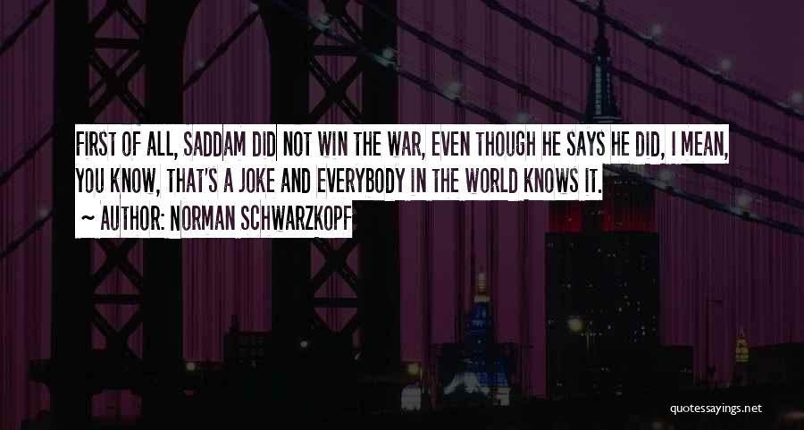 Norman Schwarzkopf Quotes 1970149