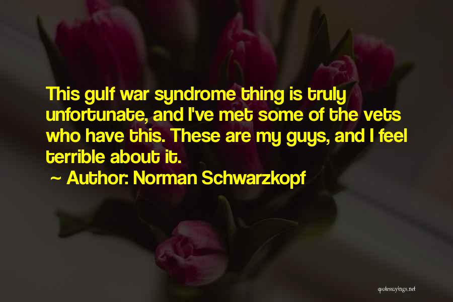 Norman Schwarzkopf Quotes 490390