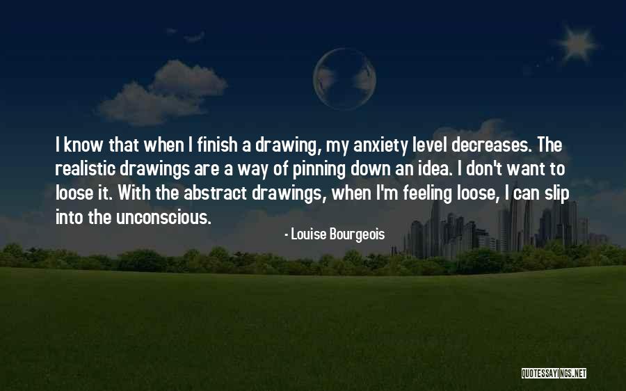 Norman Songco Quotes By Louise Bourgeois Norman Songco Quotes By Louise Bourgeois