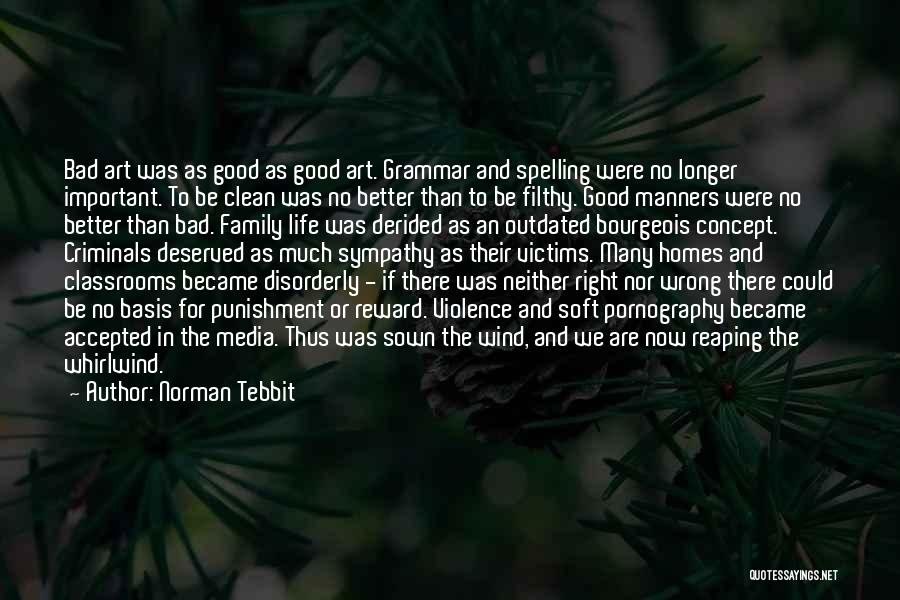 Norman Tebbit Quotes 1439841
