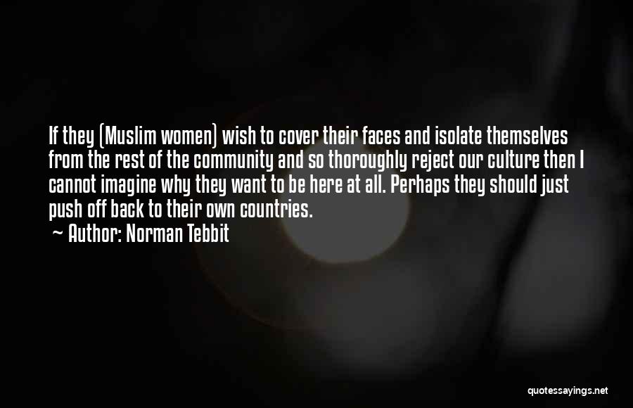 Norman Tebbit Quotes 296893