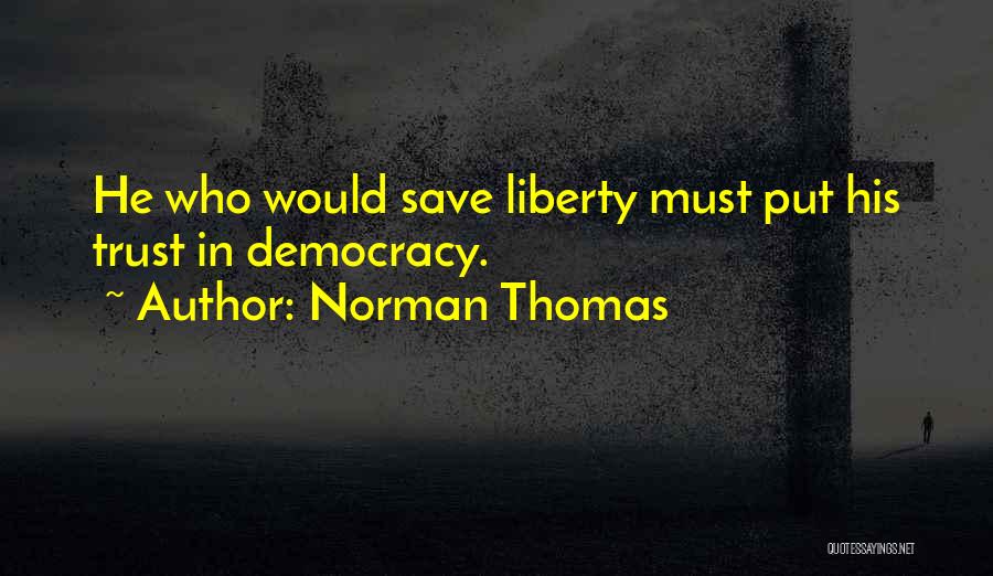 Norman Thomas Quotes 1537683