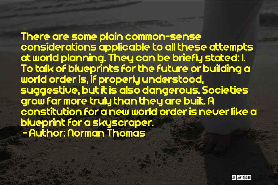 Norman Thomas Quotes 1656323