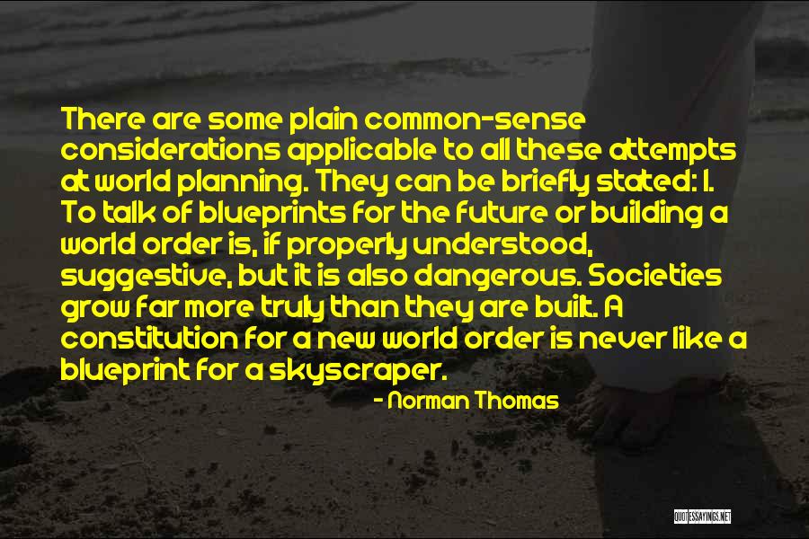 Norman Thomas Quotes 1656323