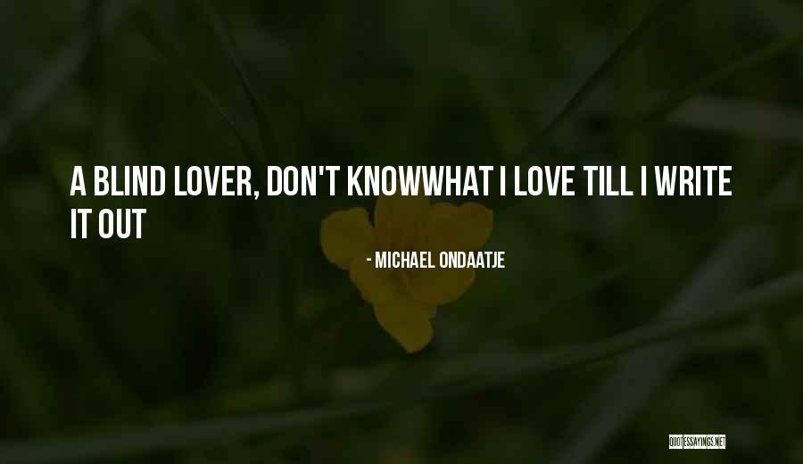 Norman Vaughan Quotes By Michael Ondaatje Norman Vaughan Quotes By Michael Ondaatje