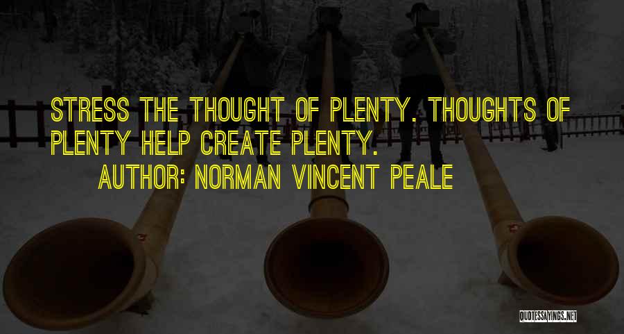 Norman Vincent Peale Quotes 1276048